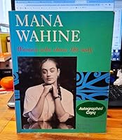 Mana wahine: Women who show the way 0790003570 Book Cover