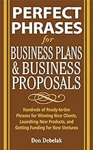 Perfect Phrases for Business Proposals and Business Plans (Perfect Phrases Series)