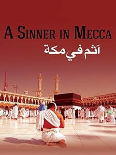 A Sinner In Mecca