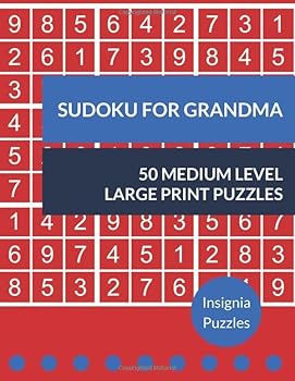 Paperback Sudoku For Grandma 50 Medium Level Large Print Puzzles: One Puzzle Per Page Book