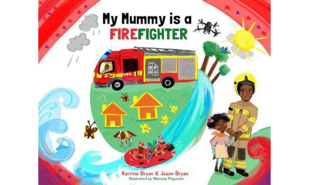 My Mummy is a Firefighter