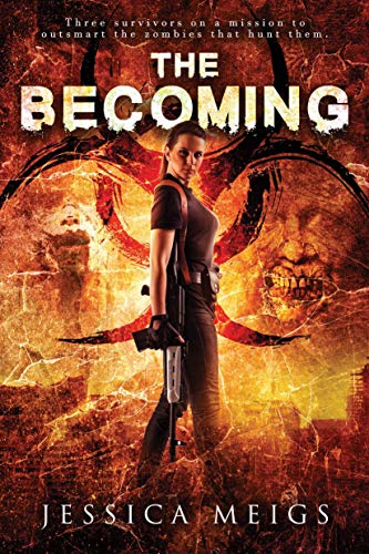 The Becoming (The Becoming Series Book 1)