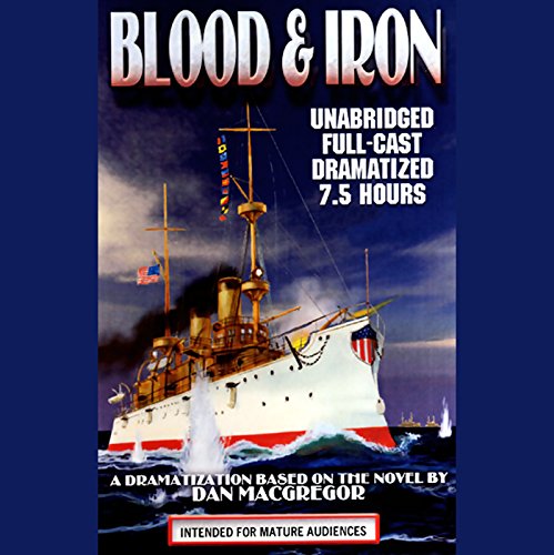 Blood and Iron by Dan MacGregor