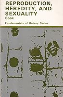 Reproduction, Heredity, and Sexuality B00171QVE0 Book Cover