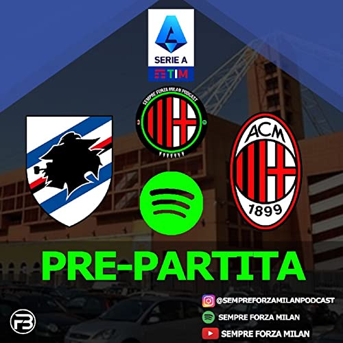 PRE PARTITA | SAMPDORIA MILAN