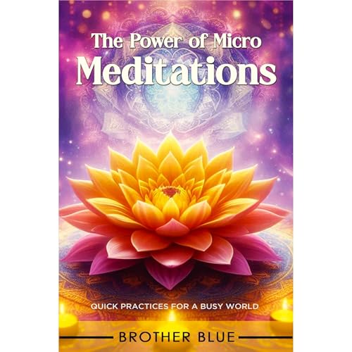 The Power of Micro Meditations Audiolibro Por Brother Blue arte de portada
