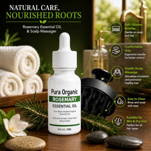 Image of Pura Organic Rosemary Essential Oil 30ml with Silicone Scalp Massager | Pure Steam Distilled Rosemary Oil | Hair & Scalp Care for Men & Women | Aromatherapy | DIY Hair Care | Natural Essential Oil | Combo Pack