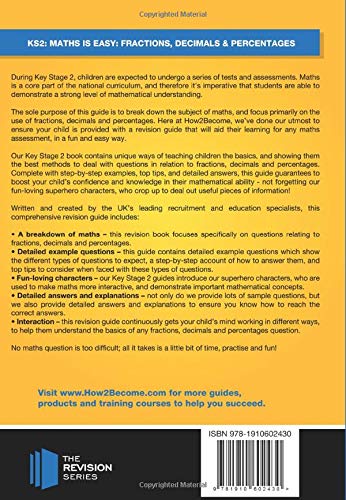 KS2: Maths is Easy Fractions, Decimals and Percentages: In-depth revision advice for ages 7-11 on the new SATS curriculum.