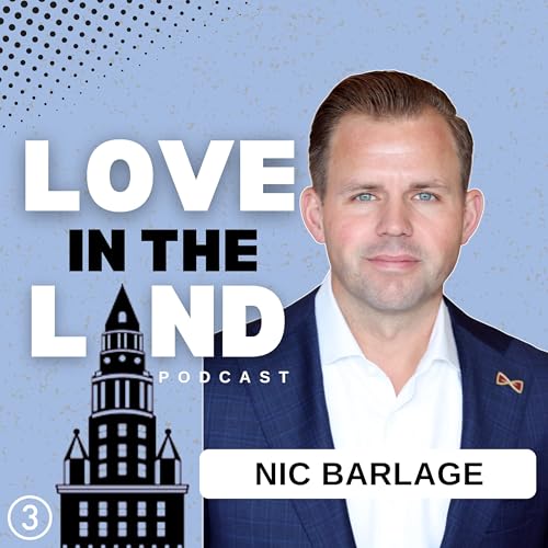 #40. Nic Barlage: Turning Adversity Into Opportunity &mdash; Inside the Business of the Cleveland Cavaliers