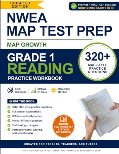 NWEA MAP Test Preparation Workbook - Grade 1 Reading: 320+ MAP Growth Practice Questions with Full Answer Explanations | RIT-Focused Workbook for ... Tutors (NWEA MAP Test Reading Preparation)