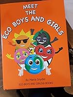 Meet the Eco Boys and Girls B07GZ2X92M Book Cover