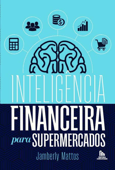 Inteligência Financeira Para Supermercados
