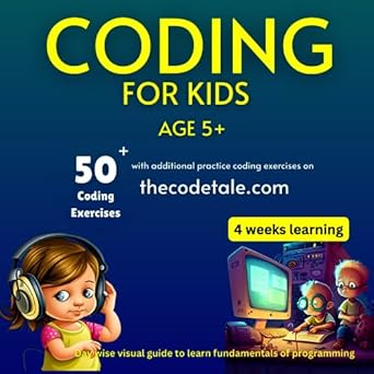 Coding for Kids, Age 5+, 50+ coding exercises and additional practice ...
