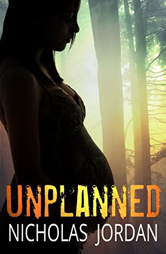 Unplanned: A Suspense Thriller (End of Innocence Book 1)