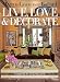 Martyn Lawrence-Bullard: Live, Love, and Decorate