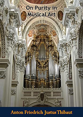 On Purity in Musical Art comprendre l'esthétique musicale classique sans professeur - 2