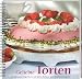 Produktbild Geliebte Torten: Landfrauen begeistern mit ihren Torten- und Kuchenrezepten. Von Obsttorten über Blechkuchen bis zu Sahnetorten. Die besten Rezepte für jeden Anlass!