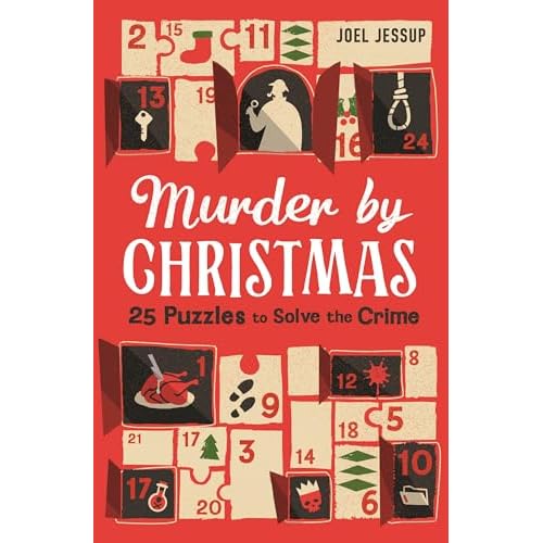Murder by Christmas: 25 Days to Solve the Crime