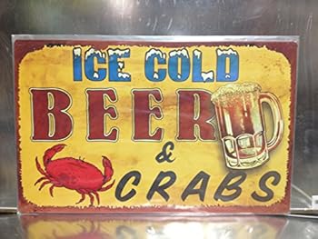 Unknown Binding "16x10 ICE COLD BEER & CRABS" TIN SIGN Book