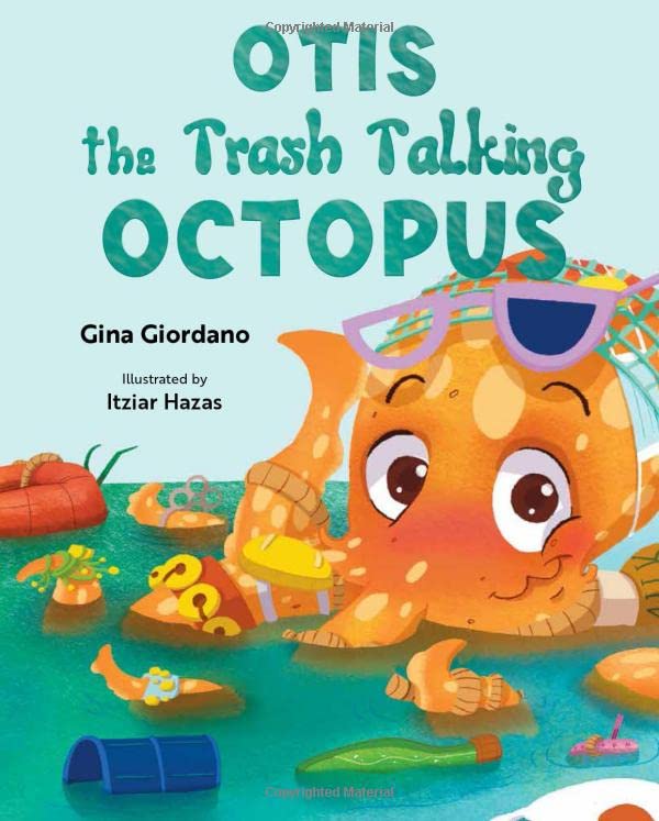Book review of Otis the Trash Talking Octopus Readers' Favorite Book