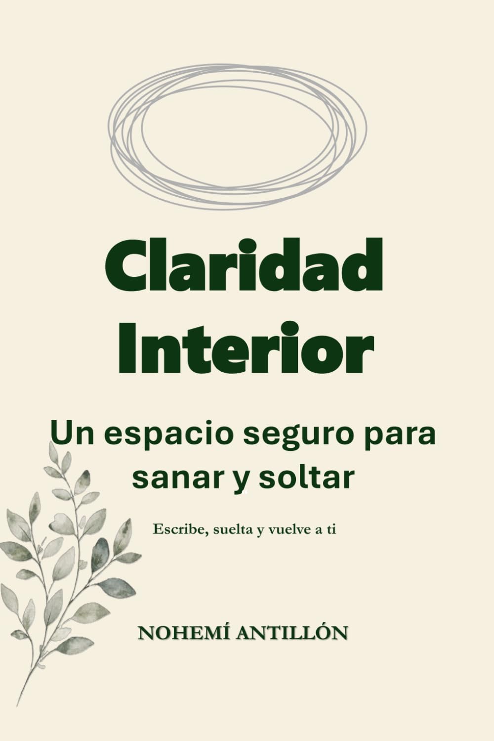 Claridad Interior: Un espacio seguro para sanar y soltar