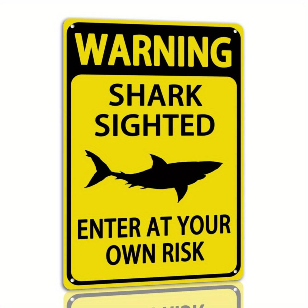 Warning Shark Sighted Enter At Your Own Risk Metal Aluminum Sign, Vintage Patio Backyard Decor, 14x20 CM Funny Wall Sign For Yard Swimming Pool