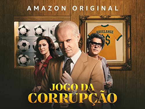 Jogo da Corrupção - Temporada 1