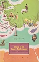 Islands of the Eastern Mediterranean B0007HT0BQ Book Cover