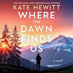 Couverture de Where the Dawn Finds Us