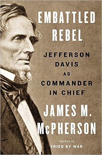 Embattled Rebel: Jefferson Davis as Commander in Chief book cover