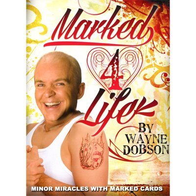 Wayne Dobson Marked 4 Life Book