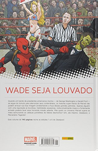 Deadpool: Meus Queridos Presidentes