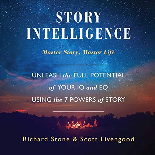 Story Intelligence by Richard Stone, Scott Livengood episode artwork