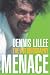 Menace: The Autobiography