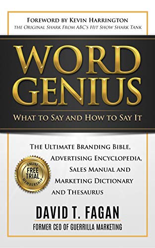  Word Genius: What To Say And How To Say It The Ultimate Branding Bible, Advertising Encyclopedia, Sa Livre eBook France