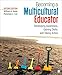 Becoming a Multicultural Educator: Developing Awareness, Gaining Skills, and Taking Action