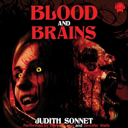Blood and Brains by Judith Sonnet episode artwork