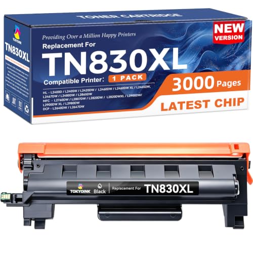 Image of TOKYOINK TN830XL Toner TN830 Cartridges Replacement for Brother TN830 830XL Toner Compatible with DCP-L2640DW MFC-L2820DW HL-L2400D HL-L2460DW HL-L2405W HL-L2465DW HL-L2480DW Printer (1 Pack)