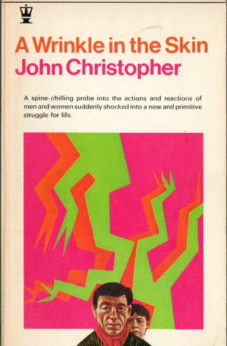 A Wrinkle In The Skin 0340027169 Book Cover