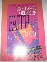 One Large Order of Faith to Go (Devotions for Today) 1562120123 Book Cover