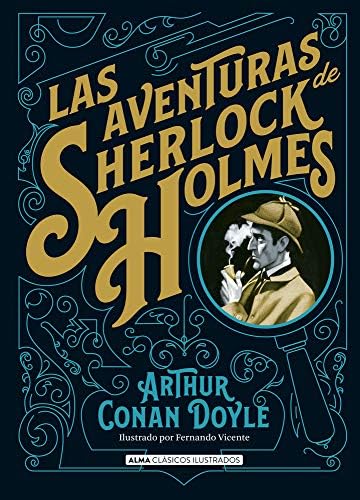 Las aventuras de Sherlock Holmes (Clásicos ilustrados)