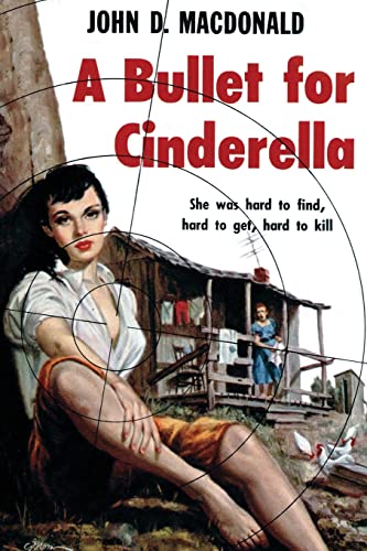 A Bullet for Cinderella 1517323797 Book Cover