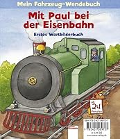 Mit Paul bei der Eisenbahn 3401089730 Book Cover