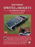 Read Restoring Sprites & Midgets an enthusiasts guide. Epub