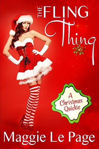 The Fling Thing: A Christmas Quickie