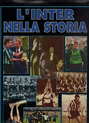  L\'Inter nella Storia