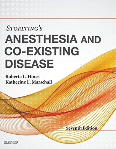 Stoelting's Anesthesia and Co-Existing Disease E-Book Stoelting's Anesthesia and Co-Existing Disease E-Book