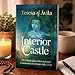 Interior Castle: The Classic Text With a Spiritual Commentary (Classics With Commentary)