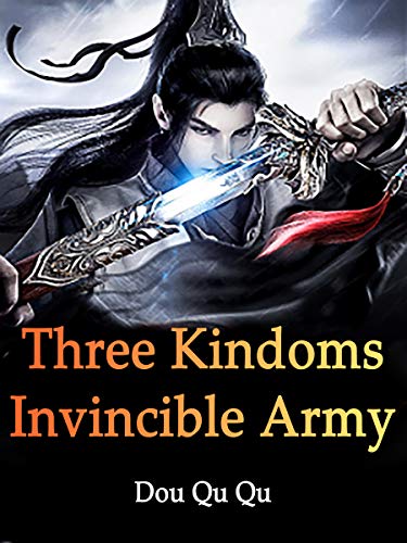 Three Kindoms Invincible Army Volume 1 English Edition Ebook Ququ Dou Novel Babel Amazon De Kindle Store three kindoms invincible army volume