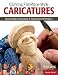 Carving Flat-Plane Style Caricatures: Step-by-Step Instructions & Patterns for 50 Projects (Fox Chapel Publishing)